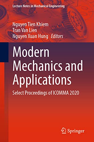 Modern Mechanics and Applications: Select Proceedings of ICOMMA 2020 1 Edition (PDF Instant Download)