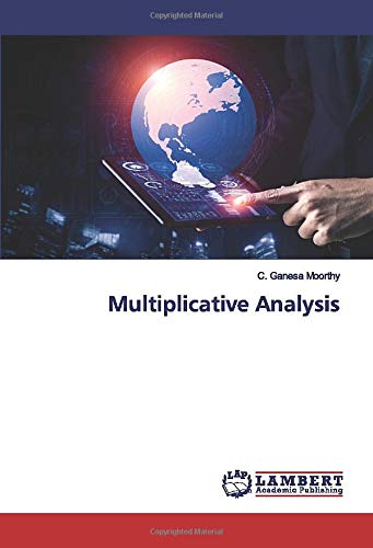 Multiplicative Analysis  Edition (PDF Instant Download)