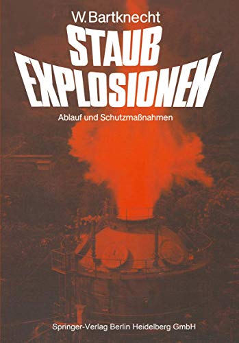 Dust Explosions: Course, Prevention, Protection 1 Edition (PDF Instant Download)