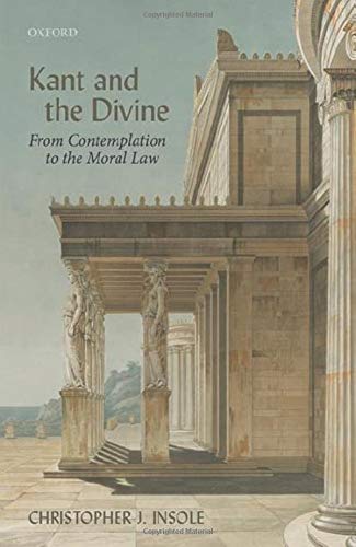 Kant and the Divine: From Contemplation to the Moral Law  Edition (PDF Instant Download)