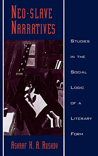 Neo-slave Narratives: Studies in the Social Logic of a Literary Form (Race and American Culture)  Edition (PDF Instant Download)