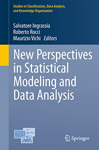 New Perspectives in Statistical Modeling and Data Analysis: Proceedings of the 7th Conference of the Classification and Data Analysis Group of the Italian Statistical Society, Catania, September 9 - 11, 2009 1 Edition (PDF Instant Download)