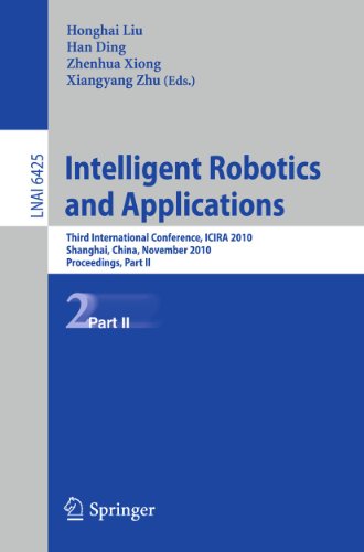 Intelligent Robotics and Applications: First International Conference, ICIRA 2008 Wuhan, China, October 15-17, 2008 Proceedings, Part II 1 Edition (PDF Instant Download)