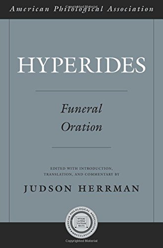 Hyperides: Funeral Oration (American Classical Studies)  Edition (PDF Instant Download)