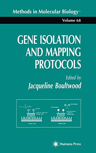 Gene Isolation and Mapping Protocols 1 Edition (PDF Instant Download)