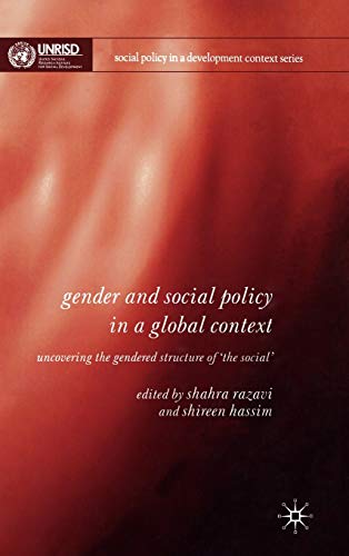 Gender and Social Policy in a Global Context: Uncovering the Gendered Structure of 'the Social' (Social Policy in a Development Context) First Edition Edition (PDF Instant Download)