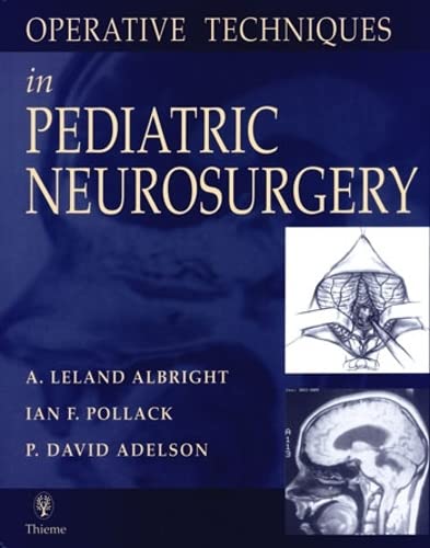 Operative Techniques in Pediatric Neurosurgery 1 Edition (PDF Instant Download)