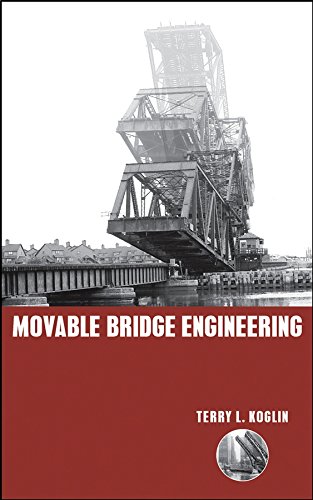 Movable Bridge Engineering 1 Edition (PDF Instant Download)