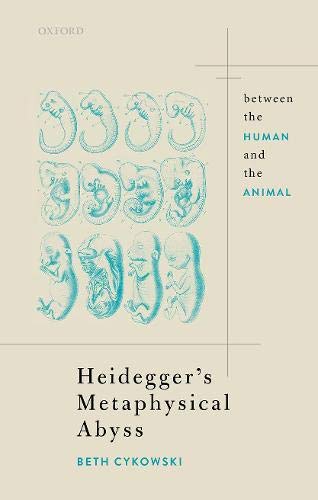 Heidegger's Metaphysical Abyss: Between the Human and the Animal  Edition (PDF Instant Download)