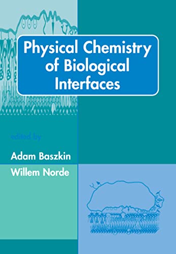 Physical chemistry of biological interfaces  Edition (PDF Instant Download)