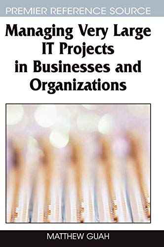 Managing Very Large It Projects in Businesses and Organizations 1 Edition (PDF Instant Download)