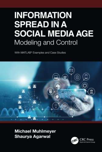 Information Spread in a Social Media Age: Modeling and Control 1 Edition (PDF Instant Download)