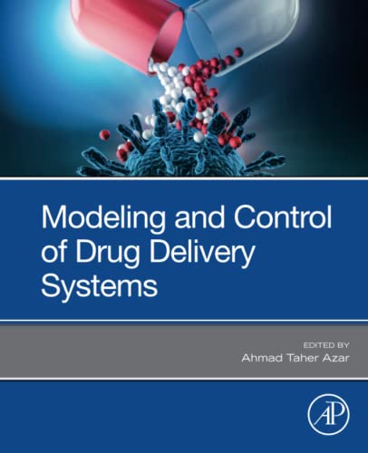 Modeling and Control of Drug Delivery Systems 1 Edition (PDF Instant Download)