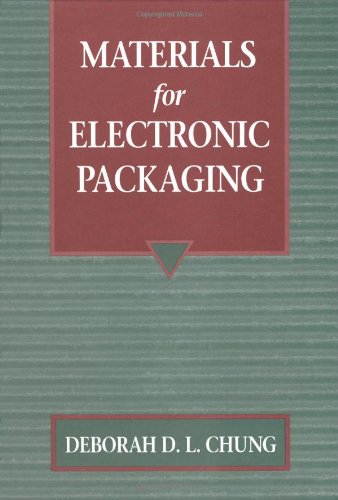 Materials for Electronic Packaging  Edition (PDF Instant Download)