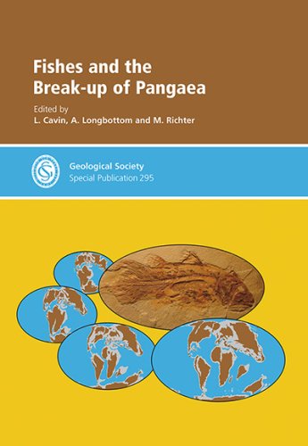Fishes and the Break-up of Pangea - Special Publication no 295 (Special Publication)  Edition (PDF Instant Download)
