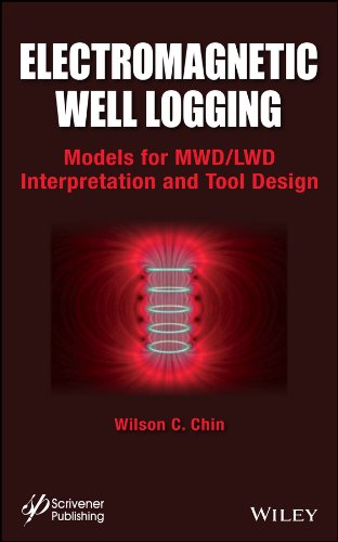 Electromagnetic Well Logging: Models for MWD / LWD Interpretation and Tool Design 1 Edition (PDF Instant Download)