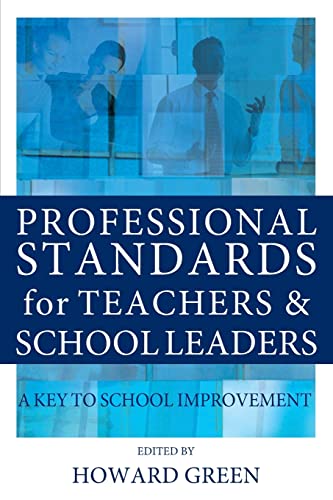 Professional Standards for Teachers and School Leaders: A Key to School Improvement  Edition (PDF Instant Download)