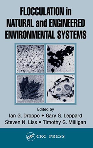 Flocculation in Natural and Engineered Environmental Systems 1 Edition (PDF Instant Download)