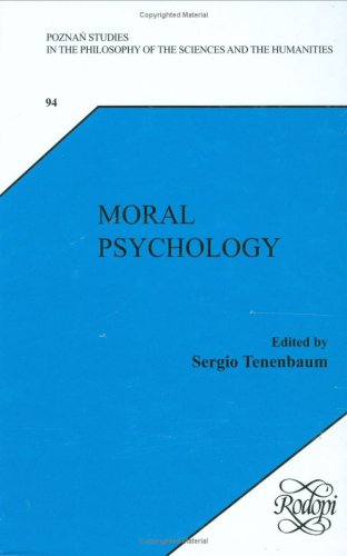 Moral Psychology. (Poznan Studies in the Philosophy of the Sciences and the Humanities, New Trends in Philosophy)  Edition (PDF Instant Download)