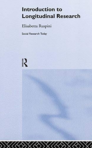 Introduction to Longitudinal Research (Social Research Today (Routledge).)  Edition (PDF Instant Download)