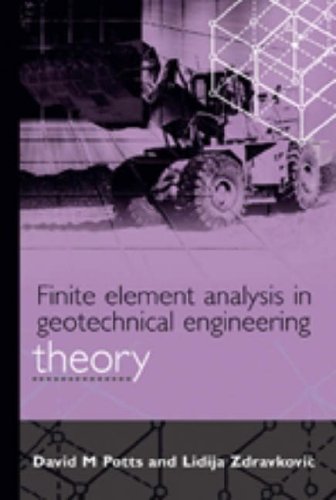 Finite Element Analysis in Geotechnical Engineering Vol.1 - Theory  Edition (PDF Instant Download)