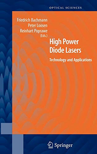 High Power Diode Lasers: Technology and Applications (Springer Series in Optical Sciences) 1 Edition (PDF Instant Download)