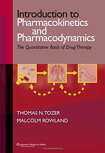 Introduction to Pharmacokinetics and Pharmacodynamics: The Quantitative Basis of Drug Therapy   1 Edition (PDF Instant Download)