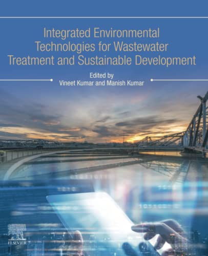 Integrated Environmental Technologies for Wastewater Treatment and Sustainable Development  Edition (PDF Instant Download)