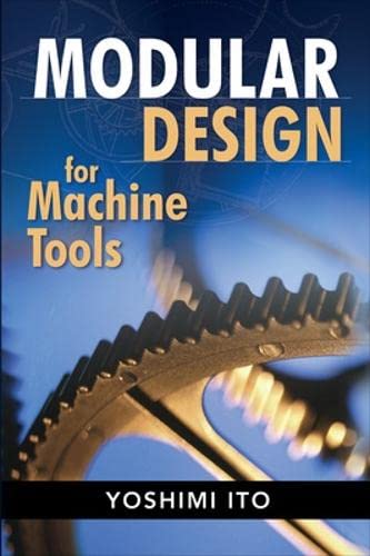 Modular Design for Machine Tools 1 Edition (PDF Instant Download)