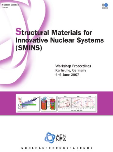 Nuclear Science Structural Materials for Innovative Nuclear Systems (SMINS)  Edition (PDF Instant Download)