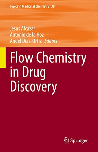 Flow Chemistry in Drug Discovery  Edition (PDF Instant Download)