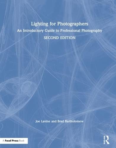 Lighting for Photographers: An Introductory Guide to Professional Photography 2 Edition (PDF Instant Download)