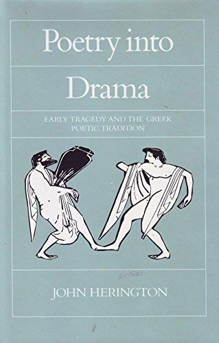 Poetry Into Drama: Early Tragedy and the Greek Poetic Tradition  Edition (PDF Instant Download)