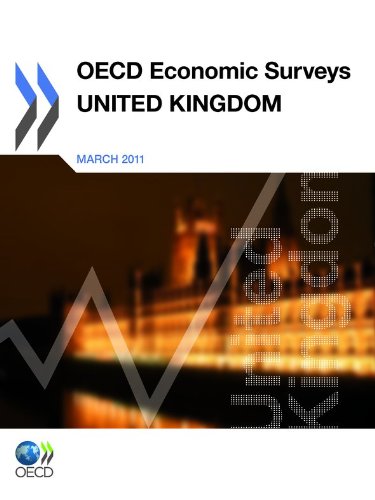 OECD Economic Surveys: United Kingdom 2011  Edition (PDF Instant Download)