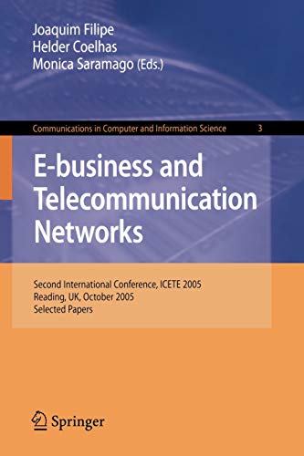 E-business and Telecommunication Networks: Second International Conference, ICETE 2005, Reading, UK, October 3-7, 2005. Selected Papers  Edition (PDF Instant Download)