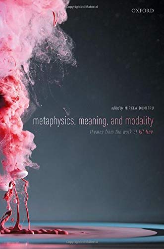 Metaphysics, Meaning, and Modality: Themes from Kit Fine  Edition (PDF Instant Download)