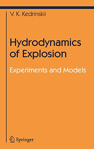 Hydrodynamics of explosion: Experiments and models  Edition (PDF Instant Download)
