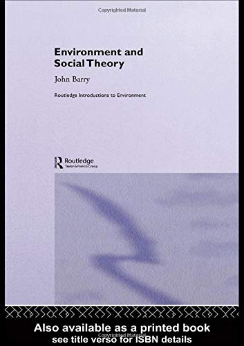 Environment and Social Theory (Routledge Introductions to Environment)  Edition (PDF Instant Download)
