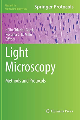 Light Microscopy: Methods and Protocols 1 Edition (PDF Instant Download)