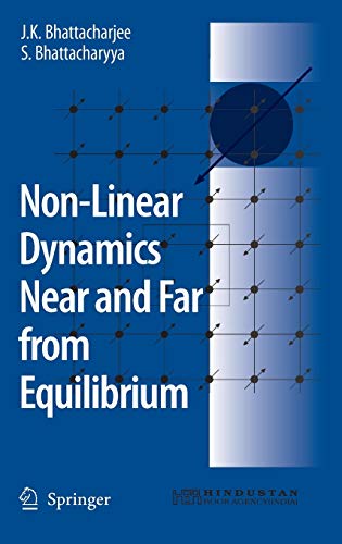 Non-Linear Dynamics Near and Far from Equilibrium 1 Edition (PDF Instant Download)