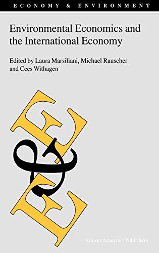 Environmental Economics and the International Economy (Economy & Environment) 1 Edition (PDF Instant Download)