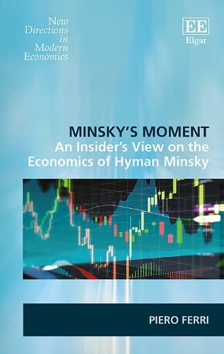 Minsky's Moment: An Insider's View on the Economics of Hyman Minsky  Edition (PDF Instant Download)
