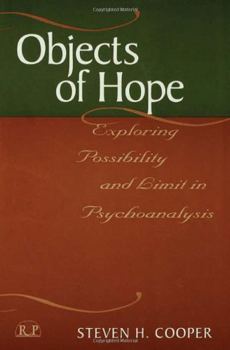 Objects of Hope: Exploring Possibility and Limit in Psychoanalysis  Edition (PDF Instant Download)