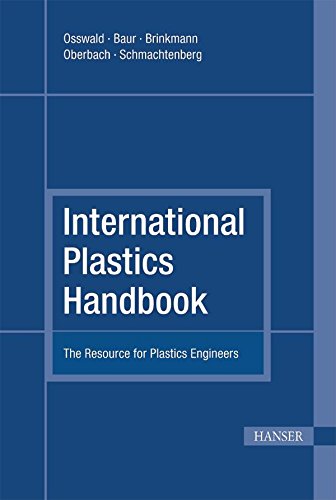 International plastics handbook : the resource for plastics engineers 4. ed Edition (PDF Instant Download)