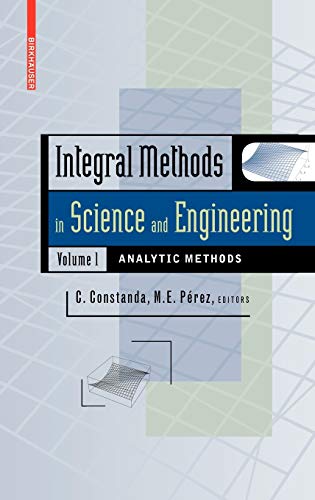 Integral Methods in Science and Engineering, Volume 1: Analytic Methods 1 Edition (PDF Instant Download)