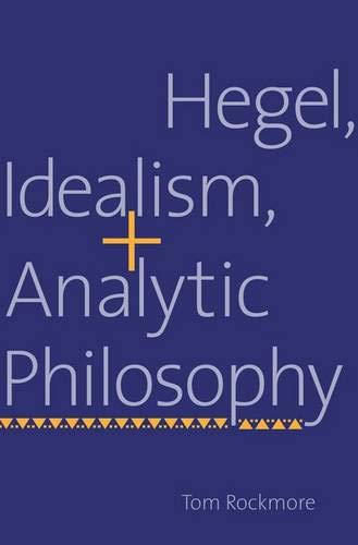 Hegel, idealism, and analytic philosophy  Edition (PDF Instant Download)