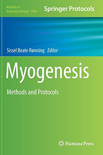 Myogenesis: Methods and Protocols  Edition (PDF Instant Download)