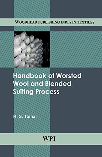Handbook of Worsted Wool and Blended Suiting Process 1 Edition (PDF Instant Download)