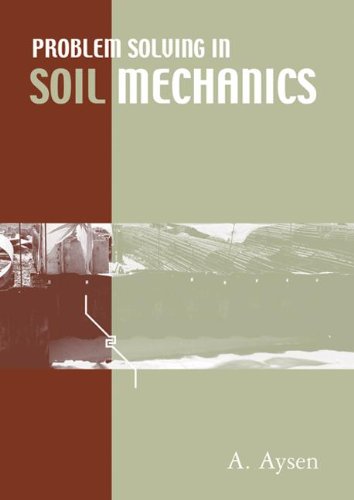 Problem Solving In Soil Mechanics 1 Edition (PDF Instant Download)