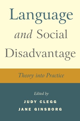 Language and Social Disadvantage: Theory  into Practice 1 Edition (PDF Instant Download)